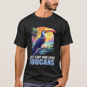 Just a Boy who Loves Toucans. Toucans Toucan T-Shirt