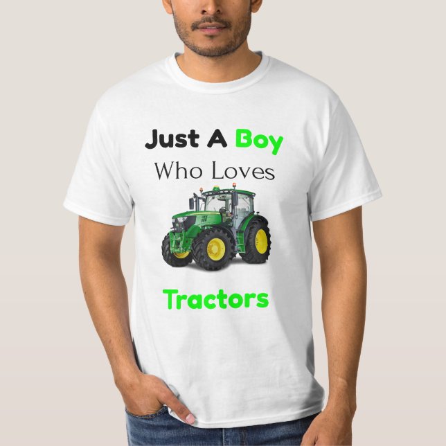 Just A Boy Who Loves Tractors Green Farm Tractor T T-Shirt (Front)