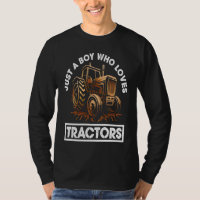 Just A Boy Who Loves Tractors Tractor Farm Kids