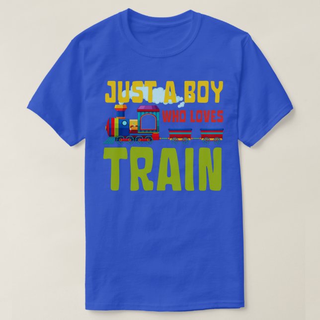 Just A Boy Who Loves Train 1 T-Shirt (Design Front)