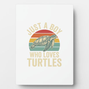 Just a Boy Who Loves Turtles Vintage Turtle Shirt_ Plaque