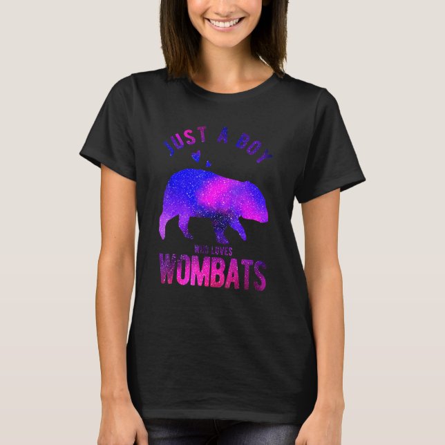 Just A Boy Who Loves Wombats Wombat   Wombat T-Shirt (Front)