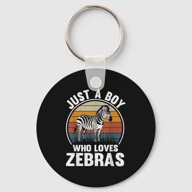 Just A Boy Who Loves Zebras Recto Zebra Lover  Key Ring (Front)