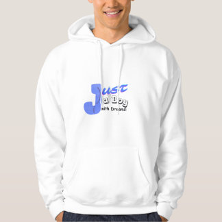 Just A Boy With Dreams Hoodies