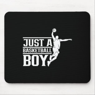 Just A Bysketbyll Boy Coach Player Team Match  Mouse Pad