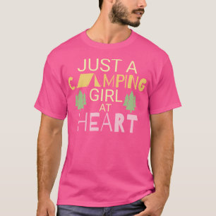 Just A Camping Girl At Heart Camp Lovers T-Shirt