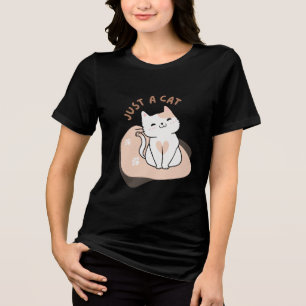 Just A Cat Cute Cat Lover Tri-Blend Shirt