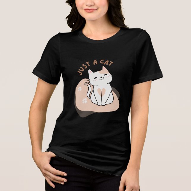 Just A Cat Cute Cat Lover Tri-Blend Shirt (Front)