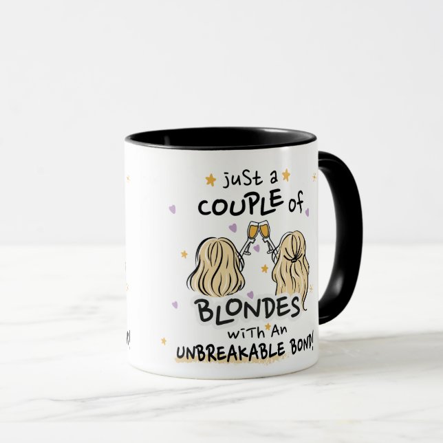 "Just a couple of blondes" Mug (Front Right)