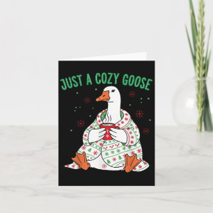 Just A Cozy Goose Funny Christmas Men Women Kids S Card
