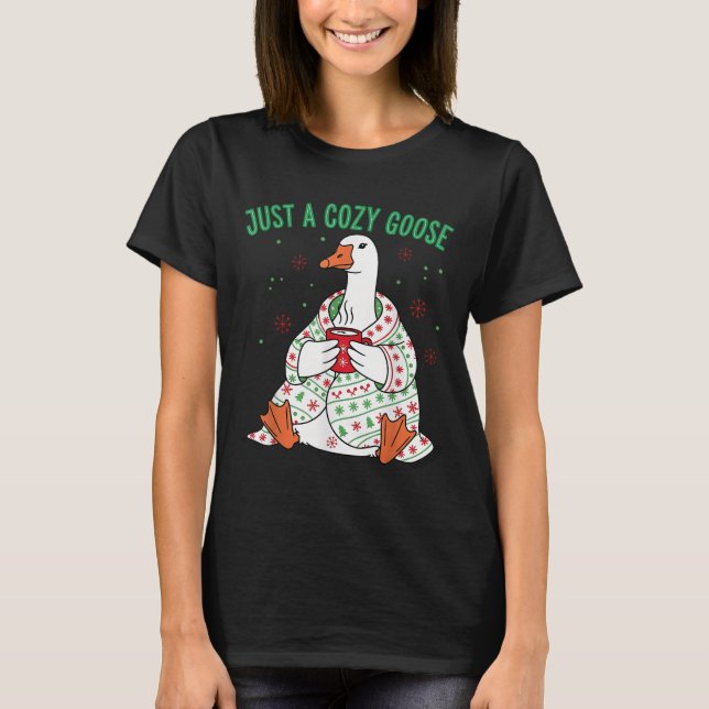 Just A Cozy Goose Funny Christmas Men Women Kids S T-Shirt (Front)