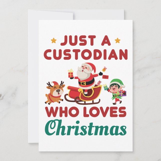 Just a Custodian Who Loves Christmas Holiday Card (Front)