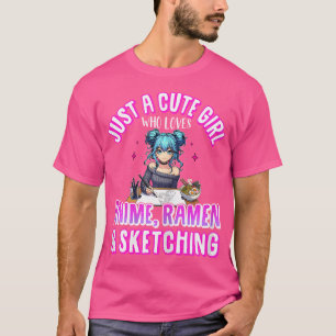 Just A Cute Girl Who Loves Anime Ramen Bowl Sketch T-Shirt