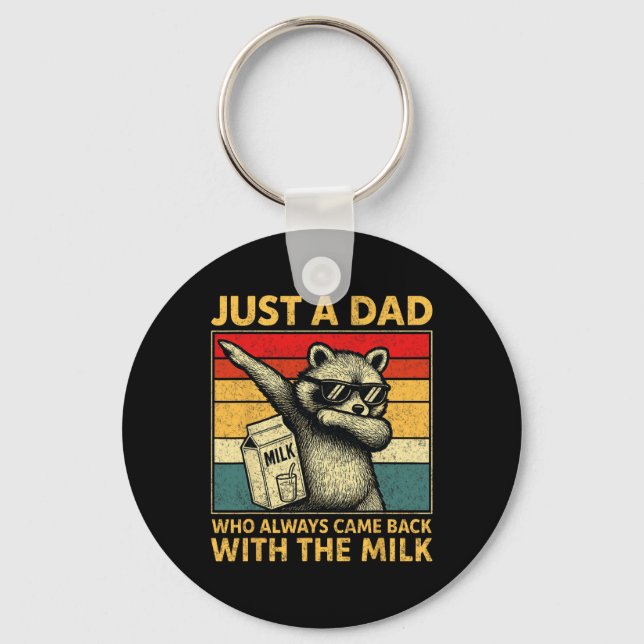 Just A Dad Who Always Came Back Men Fathers Day Da Key Ring (Front)