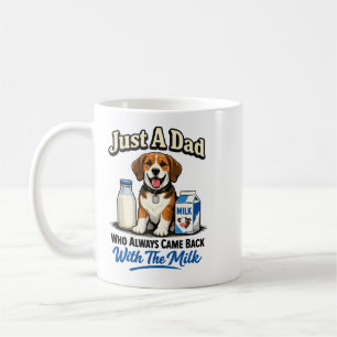 Just a Dad Who Always Came Funny   Father’s Day Coffee Mug