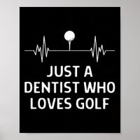 Just A Dentist Who Loves Golf Outfit Men Women