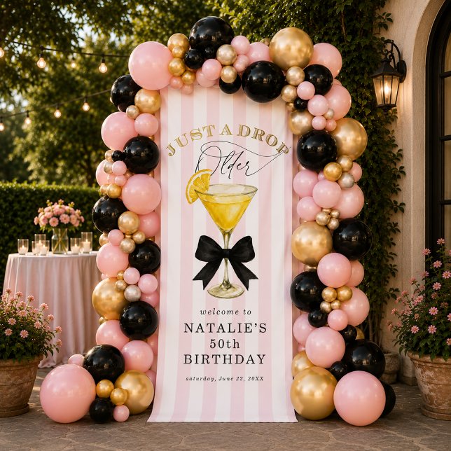 Just a Drop Older Lemon Drop Birthday Welcome  Banner (Just a Drop Older Lemon Drop Birthday Welcome Banner)