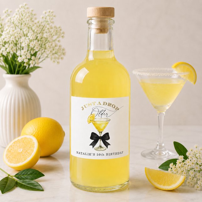 Just a Drop Older Lemon Drop Black Bow Birthday Liquor Bottle Label (Just a Drop Older Lemon Drop Black Bow Birthday Liquor Bottle Label)