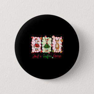Just A Festive Goose Christmas Holiday Funny Silly 6 Cm Round Badge