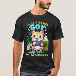 Just A Gamer Dad Who Loves Plants Matcha Lattes &  T-Shirt
