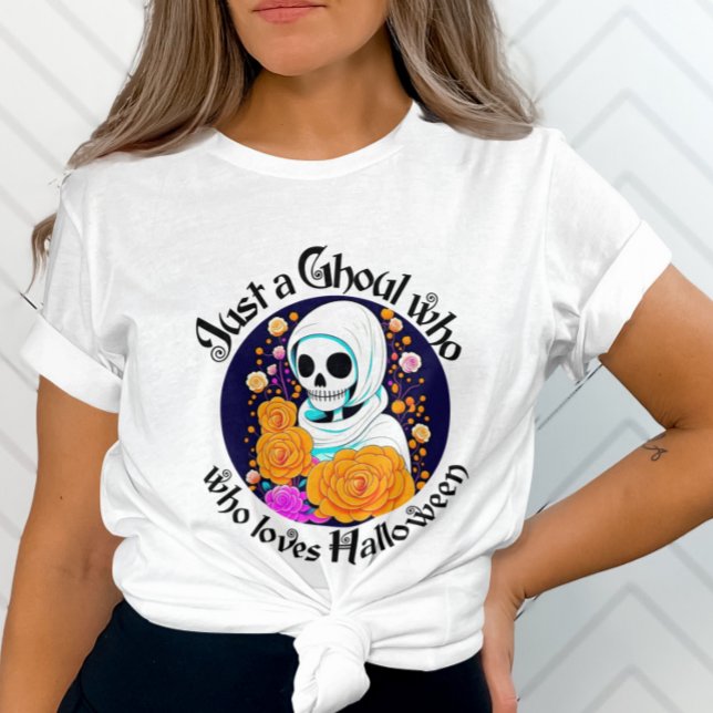 Just a Ghoul who loves Halloween Grey T-Shirt (Creator Uploaded)