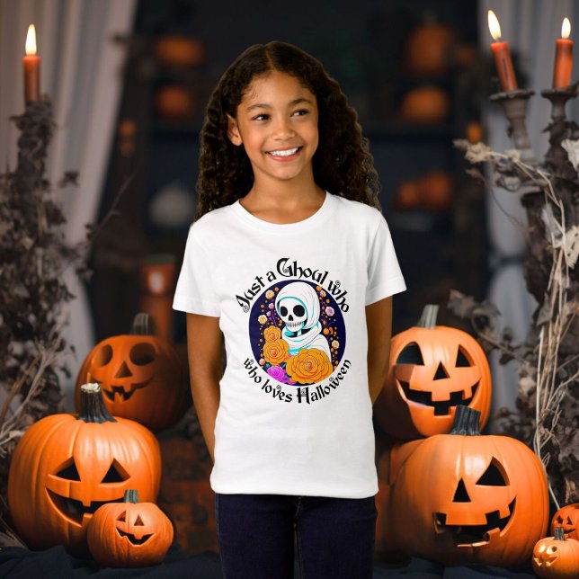 Just a Ghoul who loves Halloween T-Shirt (Creator Uploaded)