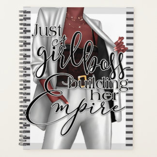 Just A Girl Boss Building Her Empire Notebook Planner