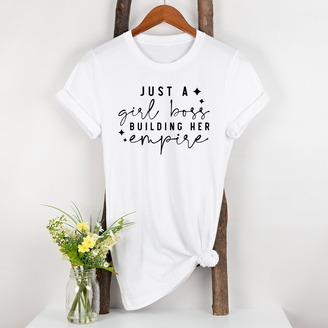 Just A Girl Boss Building Her Empire Tri-Blend Shirt (Creator Uploaded)