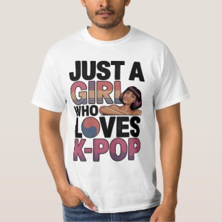 Just A Girl Cute Funny T-Shirt Gift For Him Her Ma
