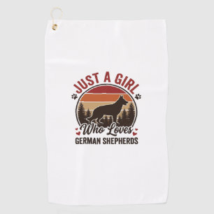 Just A Girl German Shepherd Vintage Dog Lover Desi Golf Towel