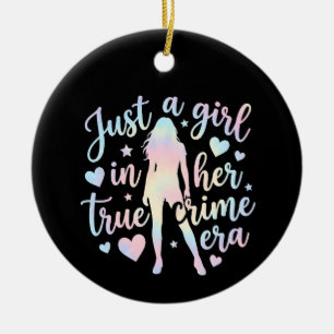 Just a girl in her true crime era,true crime lover ceramic tree decoration