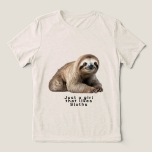 just a girl that likes sloths Tri-Blend shirt