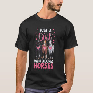 Just A Girl Who Adores Horses Equestrian Horseback T-Shirt