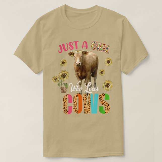 Just A Girl Who Cows Cute Sunflowers Cow Farmer Lo T-Shirt (Design Front)