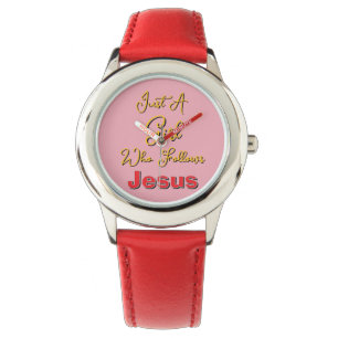 Just a Girl Who Follows Jesus Watch