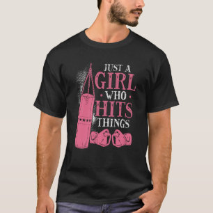 Just A Girl Who Hits Things Woman Boxing T-Shirt