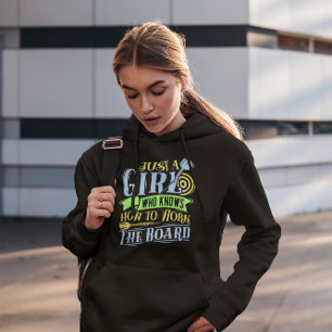 Just a Girl Who Knows How to Work the Board - Dart Hoodie