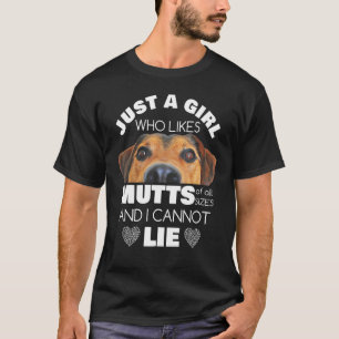 Just A Girl Who Likes Mutts  Dog  Animal Rescue T-Shirt