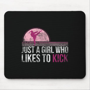 Just A Girl Who Likes To Kick Karate Martial Arts Mouse Pad