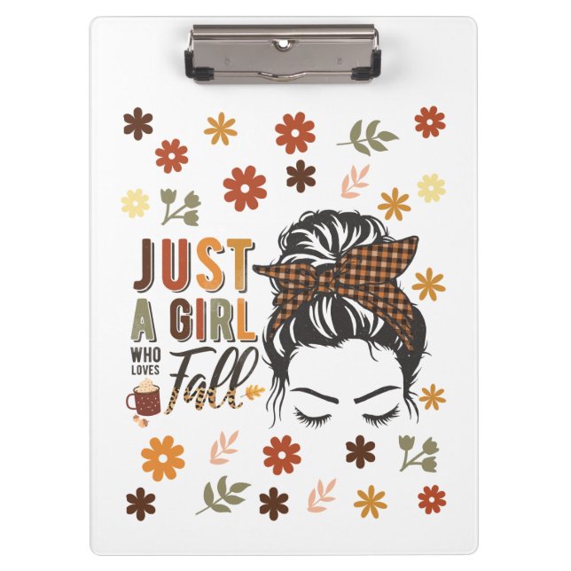 Just A Girl Who Love A Fall Clipboard (Front)