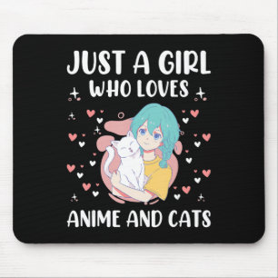Just A Girl Who Love Anime and Cats Cute Kids Teen Mouse Pad