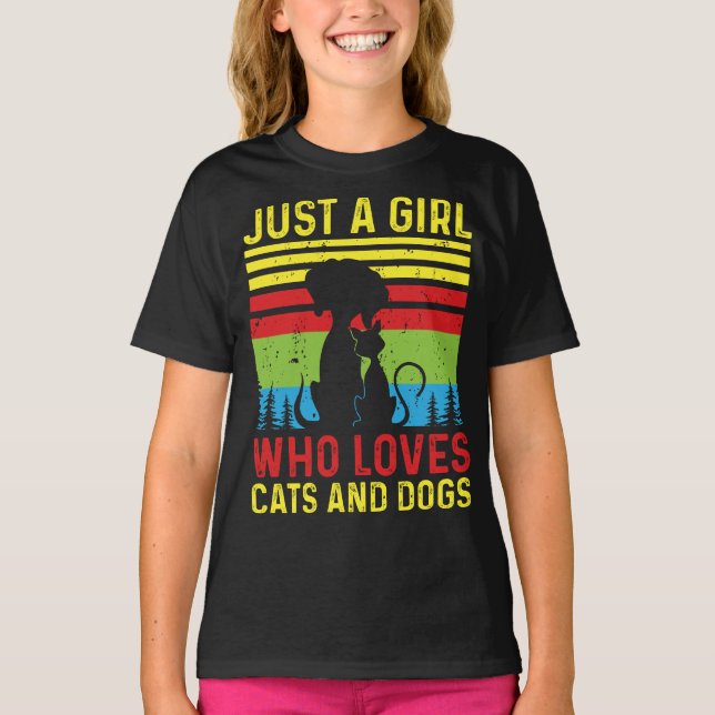 Just A Girl Who Love Cats And Dogs T-Shirt (Front)