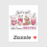 Just a Girl Who Love Christmas Coffee Fun Trendy<br><div class="desc">A fun trendy "Just a Girl who love Christmas" sticker.  Available in many sizes. Put it on anything!</div>