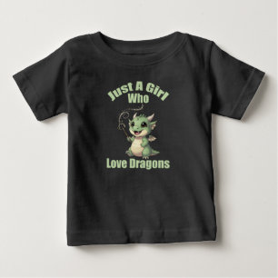 Just A Girl Who Love Dragons Baby T-Shirt