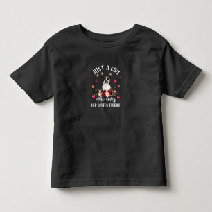 Just A Girl Who Love Her Boston Terrier Dog Lover Toddler T-Shirt