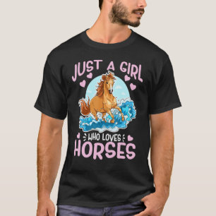 Just A Girl Who Love Horses Cute Wild Galloping Ho T-Shirt