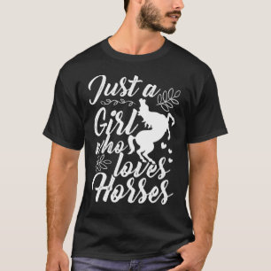 Just A Girl Who Love Horses Horseback Riding T-Shirt