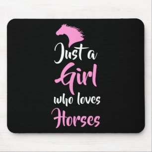 Just A Girl Who Love Horses Horseck Riding Gift  Mouse Pad