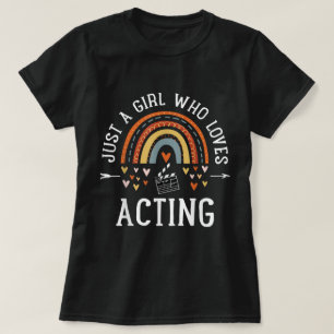 Just a Girl Who Loves Acting Shirt