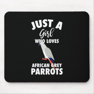 Just A Girl Who Loves African Grey Parrot Mouse Pad